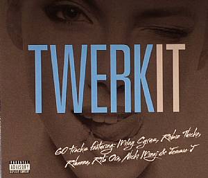 Twerk It