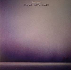 Uneasy Hiding Places