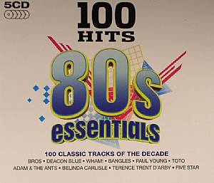 100 Hits: 80s Essentials