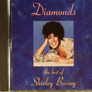 Diamonds: The Best Of Shirley Bassey