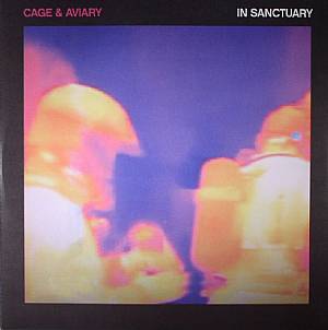 CAGE & AVIARY - In Sanctuary