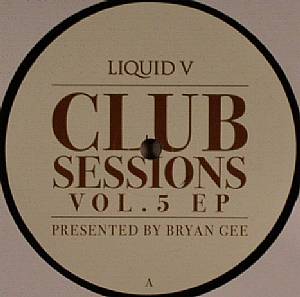 Liquid V Club Sessions Vol 5
