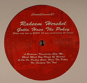 Gotta Have The Pokey (Where Were You In 2003? 10 Year Anniversary Reissue)