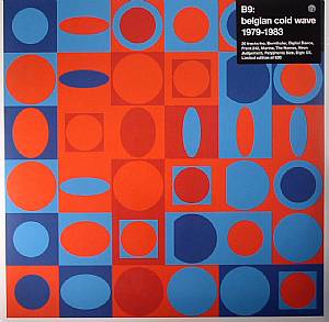 B9: Belgian Cold Wave 1979-1983