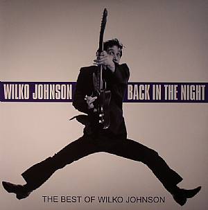 Back In The Night: The Best Of Wilko Johnson