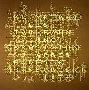Les Tableaux D'Une Exposition D'Apres Modeste Moussorgski 1874