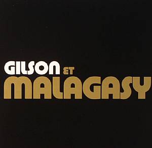 Gilson Et Malagasy (stereo) (Record Store Day 2014)