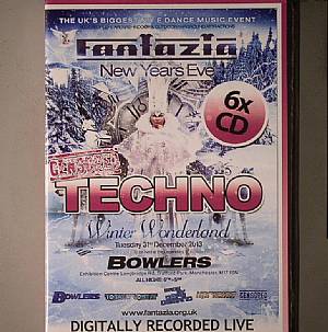 Fantazia: New Years Eve Techno Winter Wonderland (Recorded Live At Bowlers 31st Dec 2013)