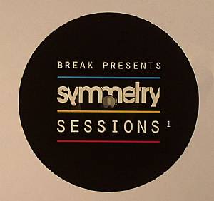 Break Presents Symmetry Sessions 1