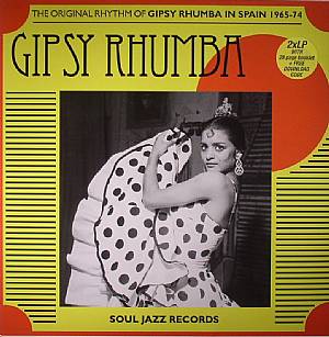 The Original Rhythm Of Gipsy Rhumba In Spain: 1965-74