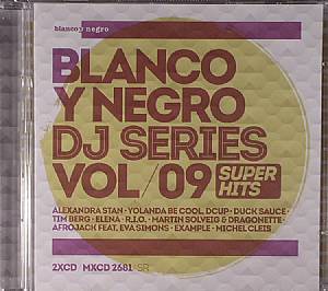 Blanco Y Negro DJ Series Vol 9