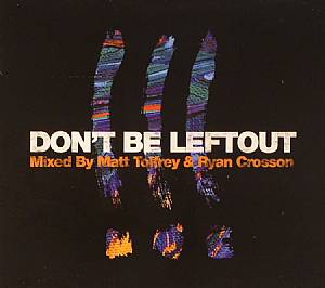Don't Be Leftout