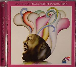 Blues & The Soulful Truth (remastered)