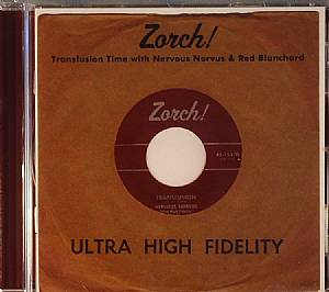 Zorch! Transfusion Time With Nervous Norvus & Red Blanchard