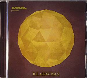 Nang Presents The Array Vol 5