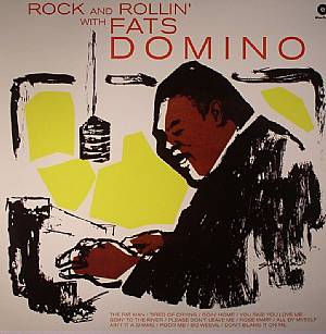 Rock & Rollin' With Fats Domino