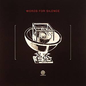 Words For Silence