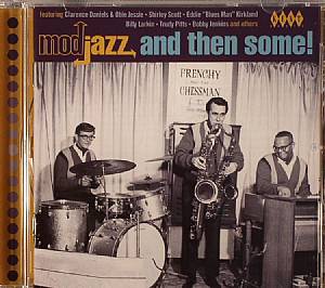 Mod Jazz & Then Some!