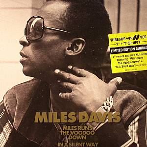 Miles Runs The Voodoo Down/In A Silent Way