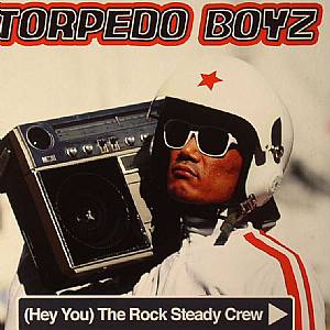 (Hey You) The Rock Steady Crew (Record Store Day 2014)