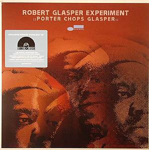 Porter Chops Glasper (Record Store Day 2014)