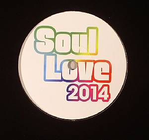 Soul Love 2014 Sampler Vinyl 2 (Record Store Day 2014)