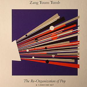 Zang Tuum Tumb: The Re Organization Of Pop (Record Store Day 2014)