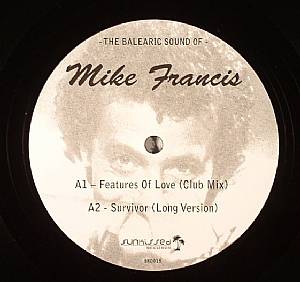 The Balearic Sound Of Mike Francis