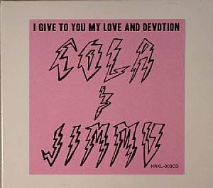 I Give To You My Love & Devotion