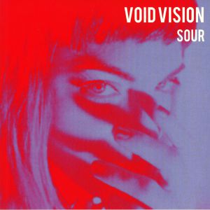 VOID VISION - Sour EP