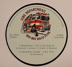Fire Department Vol 3: Blazin' Hot Disco Funk & Boogie