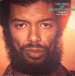 The Mind Of Gil Scott-Heron