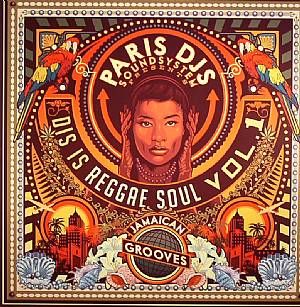 Dis Is Reggae Soul Vol 1: Jamaican Grooves