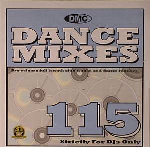 Dance Mixes 115 (Strictly DJ Only)
