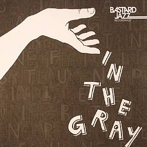 In The Gray