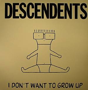 I Don't Want To Grow Up