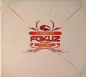 15 Years Of Fokuz Recordings Est 1999