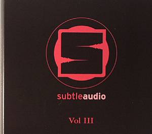 Subtle Audio Vol III