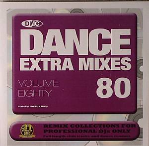 Dance Extra Mixes Volume 80: Remix Collections For Professional Djs (Strictly DJ Only)