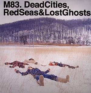 Dead Cities, Red Seas & Lost Ghosts