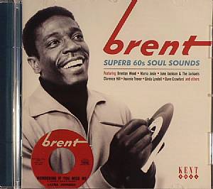 Brent: Superb 60s Soul Sounds