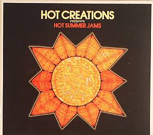 Hot Creations presens Hot Summer Jams