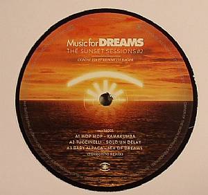Music For Dreams: Sunset Sessions Volume 2