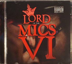 Lord Of The Mics VI