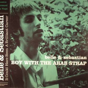The Boy With The Arab Strap