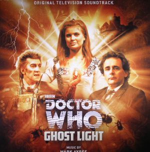 Doctor Who: Ghost Light (Soundtrack)