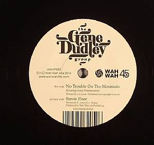 GENE DUDLEY GROUP, The - No Trouble On The Mountain