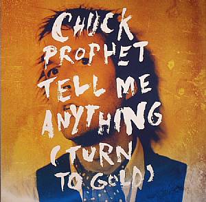 Tell Me Anything (Turn To Gold)
