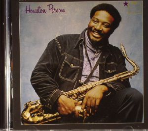 Houston Person '75/Get Out'a My Way !