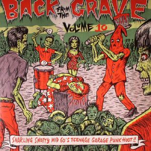 Back From The Grave Volume 10